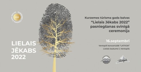 Ventspils koncertzālē “Latvija” pasniegs Kurzemes tūrisma gada balvu „Lielais Jēkabs 2022”