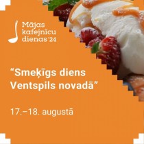 Mājas kafejnīcu dienas Ventspils novadā