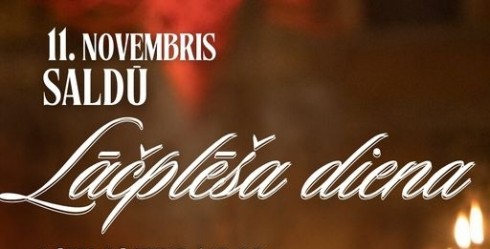 LĀČPLĒŠA DIENA SALDŪ 11. NOVEMBRĪ