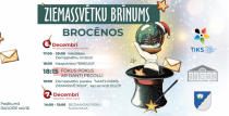 ZIEMASSVĒTKU BRĪNUMS BROCĒNOS  6. DECEMBRĪ 