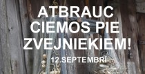 12.septembrī jābrauc ciemos pie zvejniekiem!