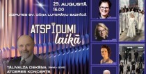 “Atspīdumi laikā”– muzikāls veltījums Tālivaldim Deksnim