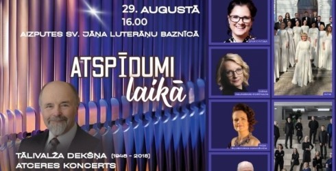 “Atspīdumi laikā”– muzikāls veltījums Tālivaldim Deksnim