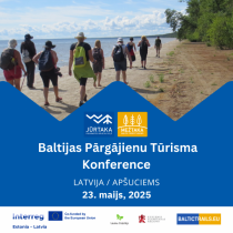 Baltijas Pārgājienu Tūrisma Konferencē 23.maijā, Apšuciemā un kopīgā pārgājienā 24. maijā, Apšuciems - Engure