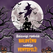 Baismīgi radošā Halovīnu nedēļa Ventspilī!