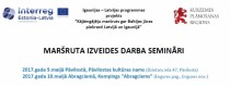 KĀJĀMGĀJĒJU MARŠRUTA IZVEIDES DARBA SEMINĀRI KURZEMĒ