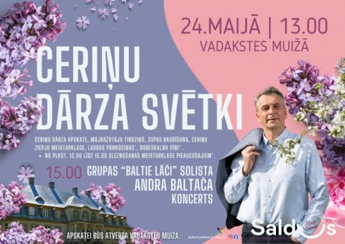 CERIŅU DĀRZA SVĒTKI VADAKSTĒ 24. maijā