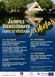 Jaunpils ūdensdzirnavu durvju vēršana Miķeļos