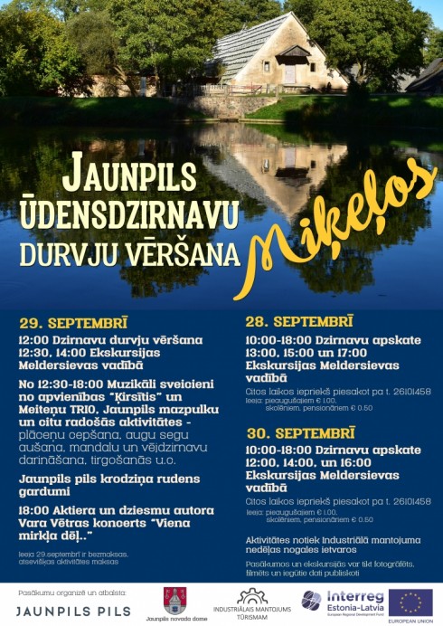 Jaunpils ūdensdzirnavu durvju vēršana Miķeļos