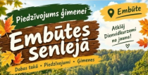 Piedzīvojums ģimenēm Embūtes senlejā