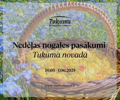 Tukuma novads nedēļas nogalē uzņem kursu uz vasaru!
