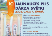 10. JAUNAUCES PILS DĀRZA SVĒTKI 7. jūnijā