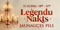 LEĢENDU NAKTS JAUNAUCES PILĪ 