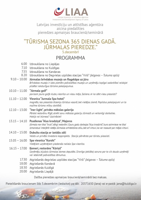 LIAA pieredzes brauciens uzņēmējiem un tūrisma nozares pārstāvjiem "Tūrisma sezona 365 dienas gadā. Jūrmalas pieredze "