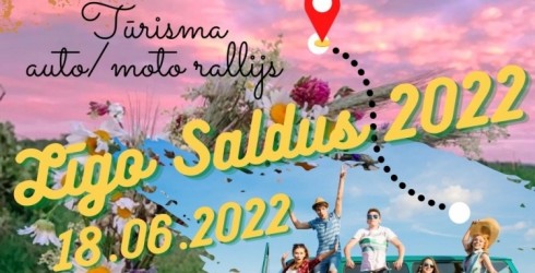 18. jūnijā piedalies tūrisma auto/moto rallijā “Līgo Saldus 2022”