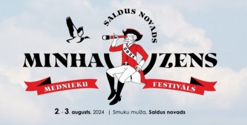 Mednieku festivāls “Minhauzens” Saldus novadā 2. un 3. augustā Remtes pagasta “Smuku Muiža” teritorijā