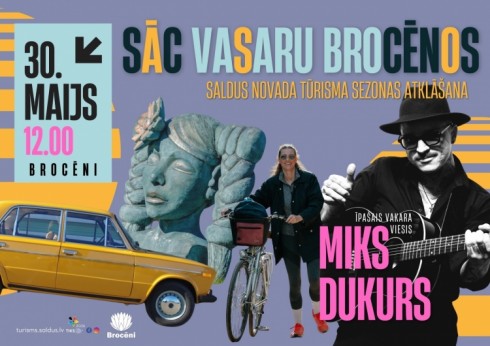 Saldus novada tūrisma sezonas atklāšana – “Sāc vasaru Brocēnos” 30. maijā