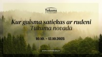 Kur gaisma satiekas ar rudeni Tukuma novadā 