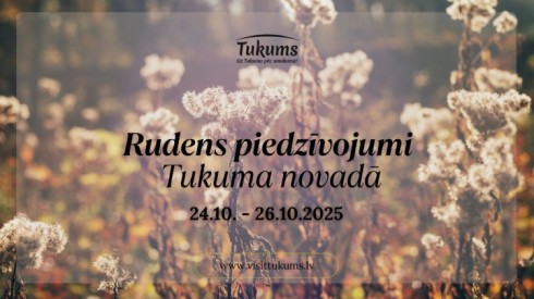 Rudens piedzīvojumi Tukuma novadā