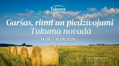 GARŠAS, RITMI UN PIEDZĪVOJUMI TUKUMA NOVADĀ.