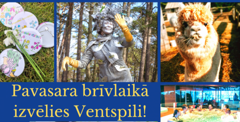  Choose Ventspils for your spring holidays!