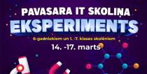 Digitālais centrs aicina skolēnus uz Pavasara IT skoliņu “Eksperiments”
