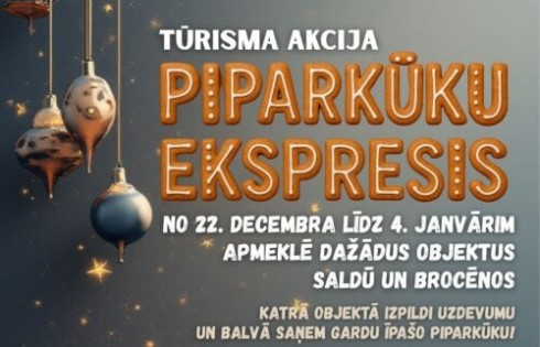 Aicinām piedalīties ziemas tūrisma spēlē un doties aizraujošā piparkūku piedzīvojumā Saldū un Brocēnos!