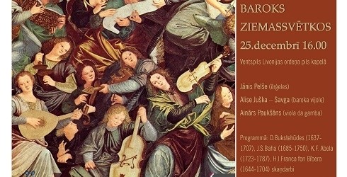 LIVONIJAS ORDEŅA PILS KAPELĀ NOTIKS BAROKA MŪZIKAS KONCERTS