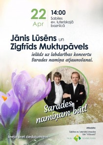 Sabilē būs Jāņa Lūsēna un Zigfrīda Muktupāvela koncerts