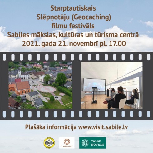 Starptautiskais Slēpņotāju (Geocaching) filmu festivāls Sabilē 2021. gada 21. novembrī