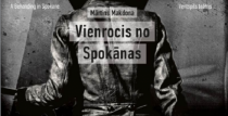 VENTSPILS TEĀTRIS AICINA UZ PIRMIZRĀDI “VIENROCIS NO SPOKĀNAS”