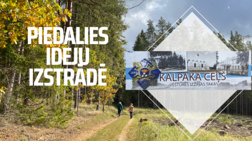 Piedalies Oskara Kalpaka pārgājienu maršruta izveides ideju izstrādē!