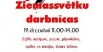 ZIEMASSVĒTKU DARBNĪCAS AMATU MĀJĀ